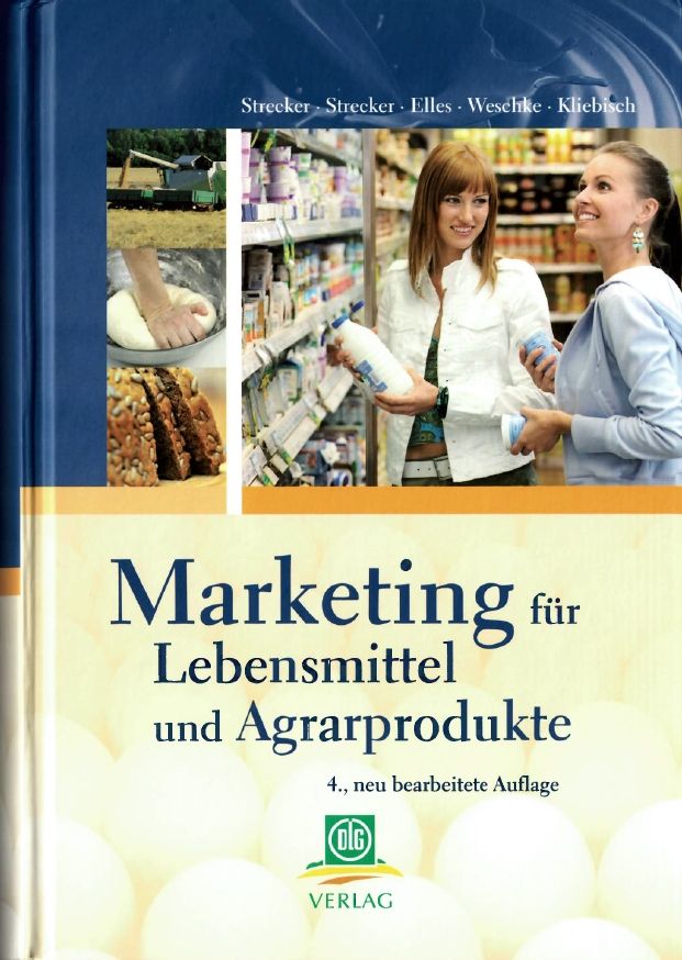 Marketing für Lebensmittel und Agrarprodukte